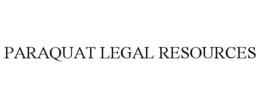 PARAQUAT LEGAL RESOURCES trademark