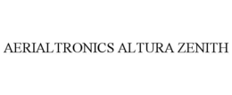 AERIALTRONICS ALTURA ZENITH trademark
