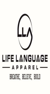 LLA LIFE LANGUAGE APPAREL BREATHE, BELIEVE, BUILD trademark