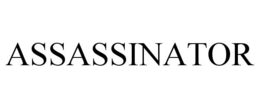 ASSASSINATOR trademark