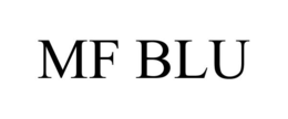MF BLU trademark