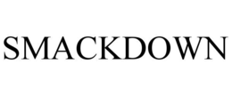 SMACKDOWN trademark