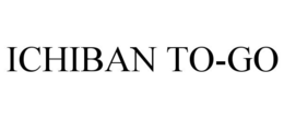 ICHIBAN TO-GO trademark