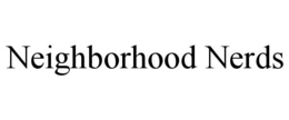NEIGHBORHOOD NERDS trademark