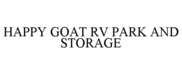 HAPPY GOAT RV PARK AND STORAGE trademark