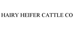 HAIRY HEIFER CATTLE CO trademark