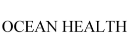 OCEAN HEALTH trademark