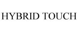 HYBRID TOUCH trademark
