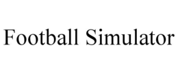 FOOTBALL SIMULATOR trademark