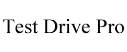 TEST DRIVE PRO trademark