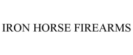 IRON HORSE FIREARMS trademark
