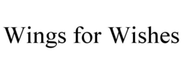 WINGS FOR WISHES trademark