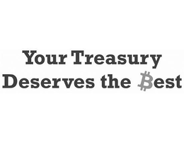 YOUR TREASURY DESERVES THE BEST trademark