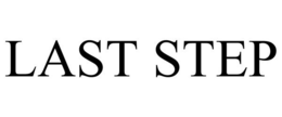 LAST STEP trademark
