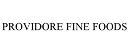 PROVIDORE FINE FOODS trademark