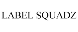 LABEL SQUADZ trademark