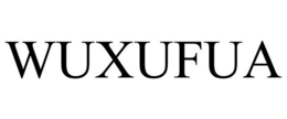 WUXUFUA trademark