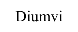 DIUMVI trademark