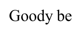 GOODY BE trademark