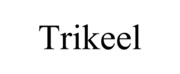 TRIKEEL trademark