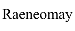 RAENEOMAY trademark