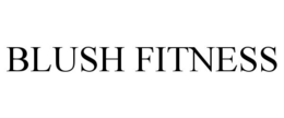 BLUSH FITNESS trademark