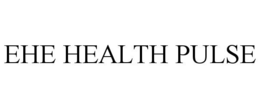 EHE HEALTH PULSE trademark