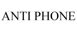 ANTI PHONE trademark
