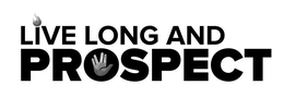 LIVE LONG AND PROSPECT trademark