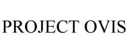 PROJECT OVIS trademark