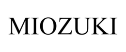 MIOZUKI trademark