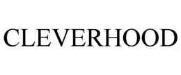 CLEVERHOOD trademark