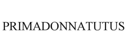 PRIMADONNATUTUS trademark