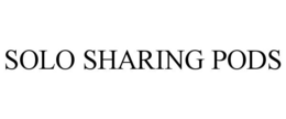 SOLO SHARING PODS trademark
