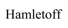HAMLETOFF trademark