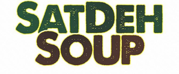 SATDEH SOUP trademark