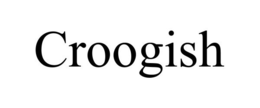 CROOGISH trademark