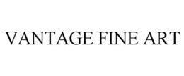 VANTAGE FINE ART trademark