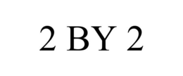 2 BY 2 trademark