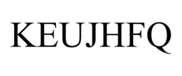 KEUJHFQ trademark