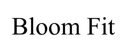 BLOOM FIT trademark
