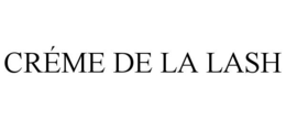 CRÉME DE LA LASH trademark
