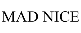MAD NICE trademark