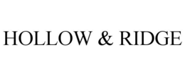 HOLLOW & RIDGE trademark