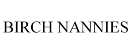 BIRCH NANNIES trademark