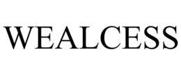 WEALCESS trademark