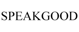 SPEAKGOOD trademark