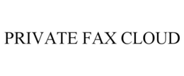 PRIVATE FAX CLOUD trademark