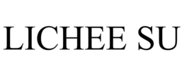 LICHEE SU trademark
