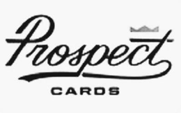 PROSPECT CARDS trademark